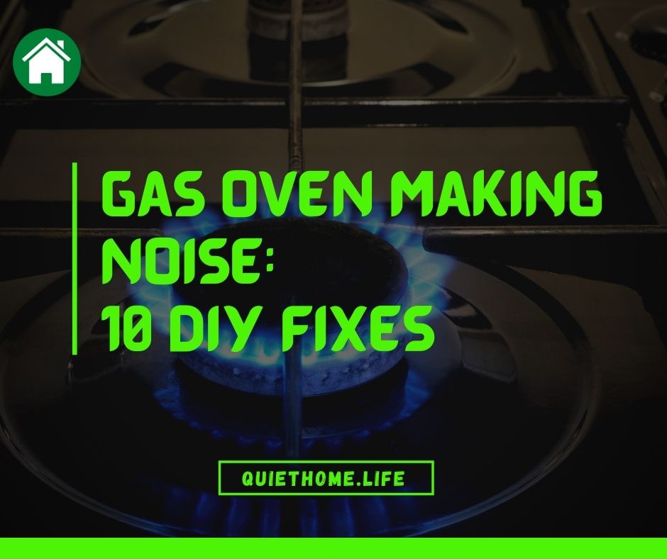 Gas Oven Making Noise