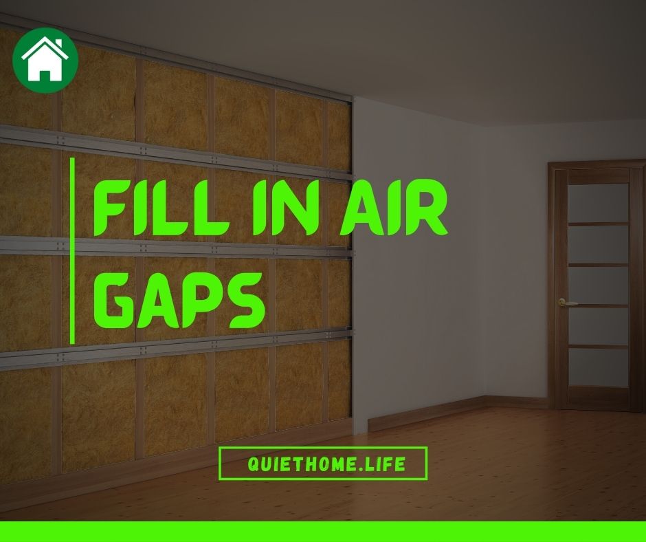 Fill in Air Gaps
