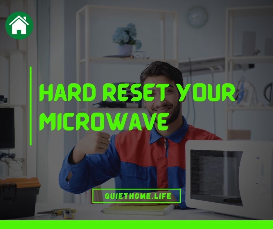 Hard Reset Your Microwave