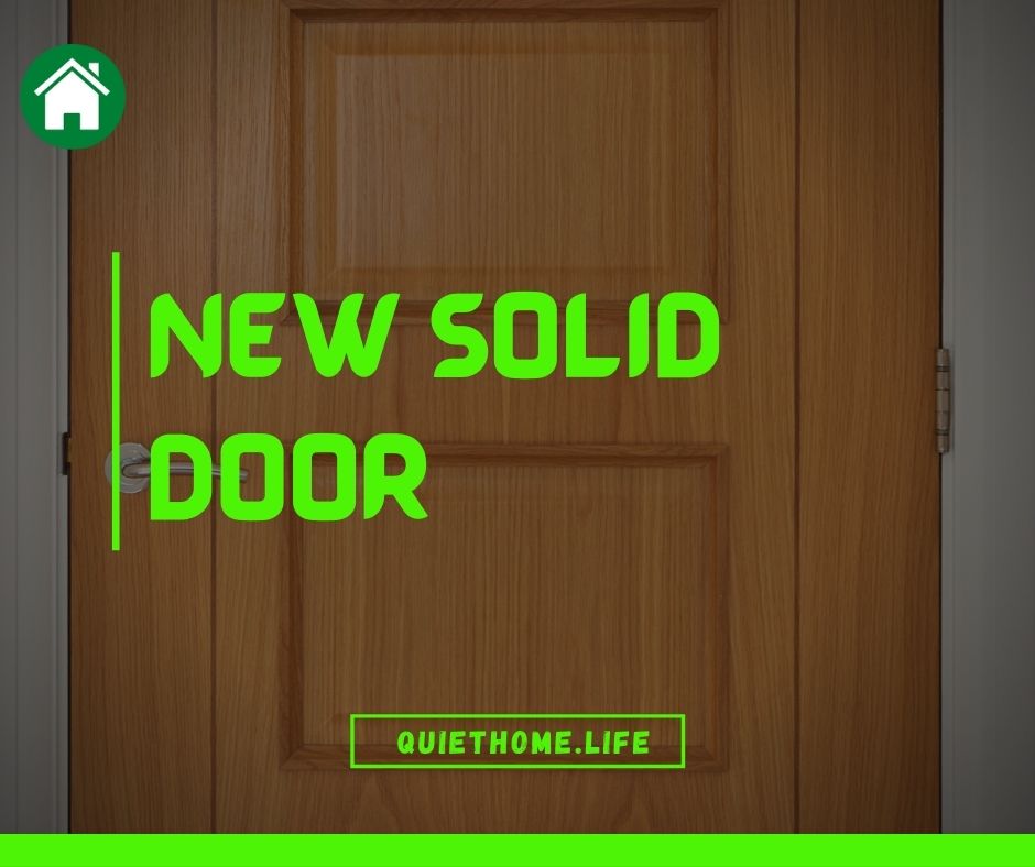 New Solid Door