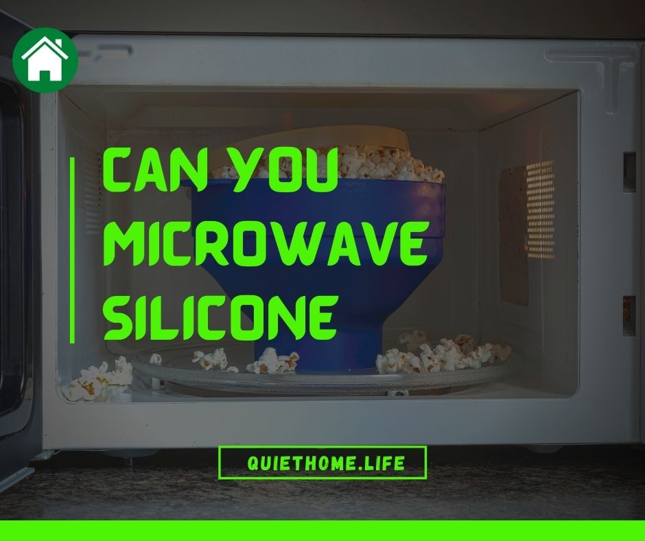 Can you microwave silicone