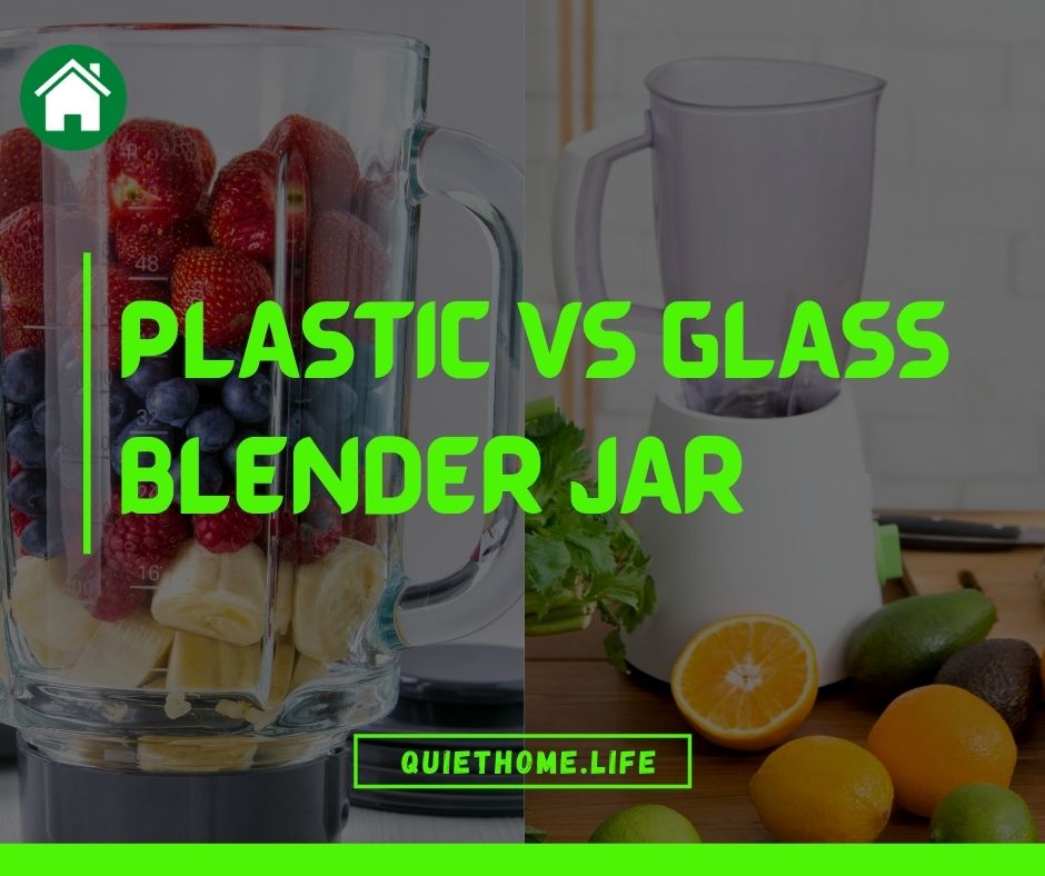 Plastic vs Glass Blender Jar