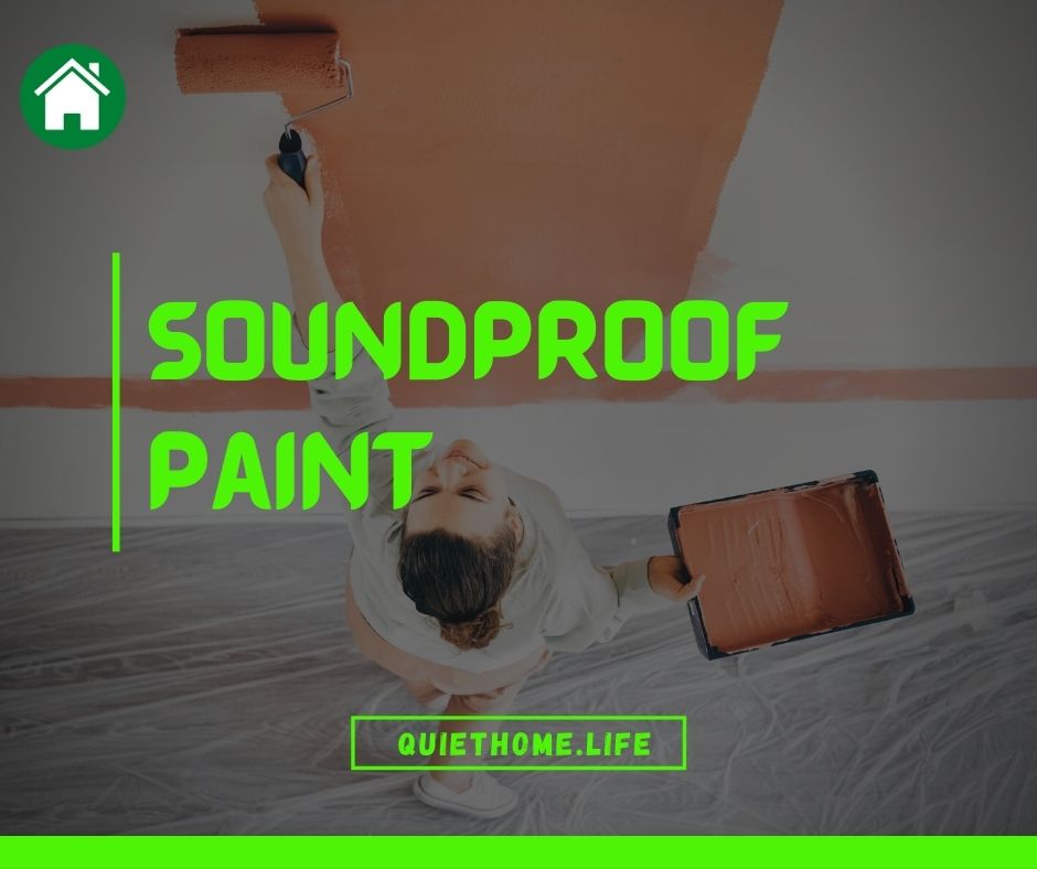 Soundproof Paint