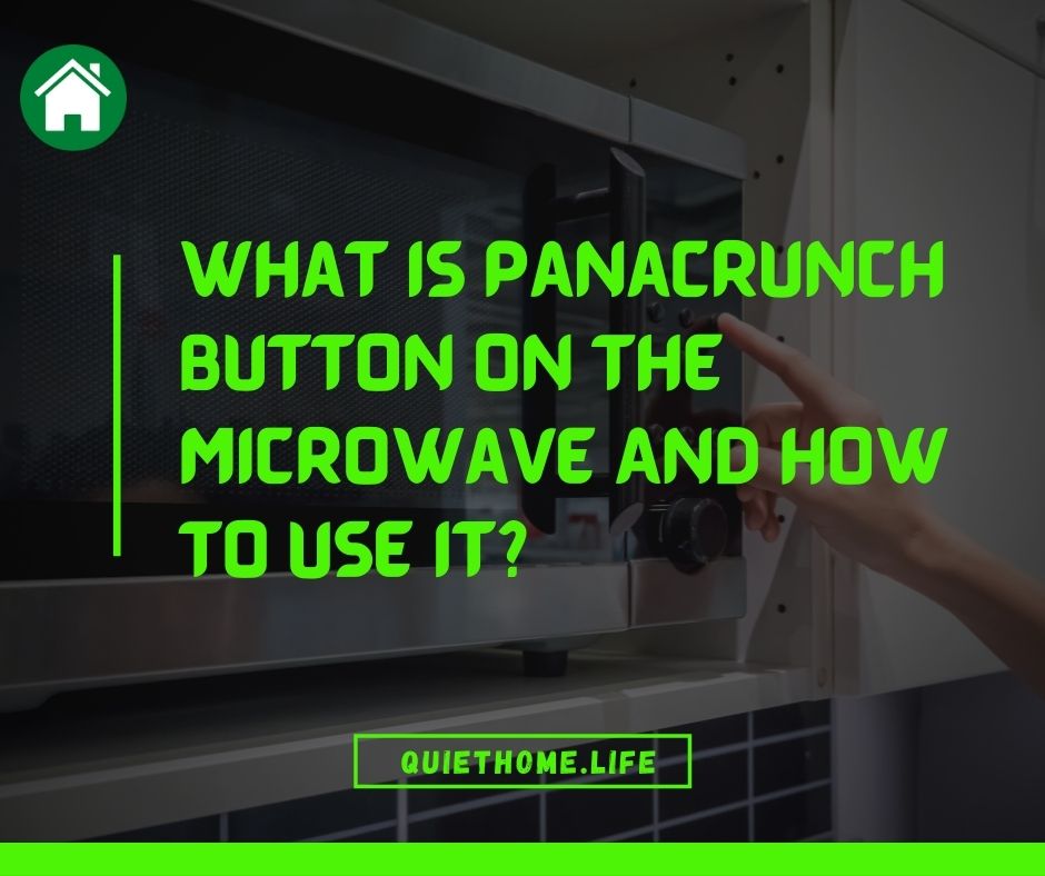 What is a Panacrunch button on a microwave