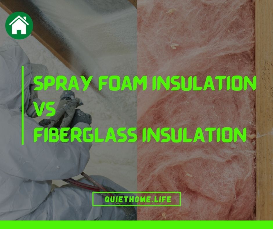 Spray Foam vs Fiberglass Insulation
