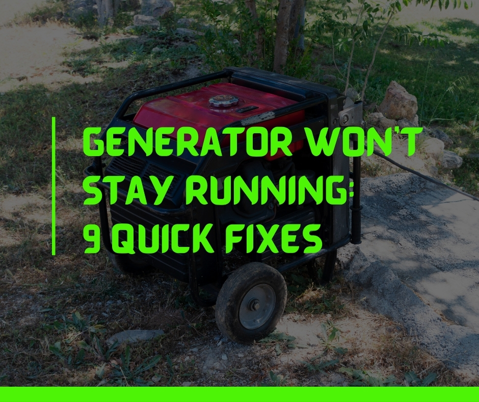 Generator Won't Stay Running