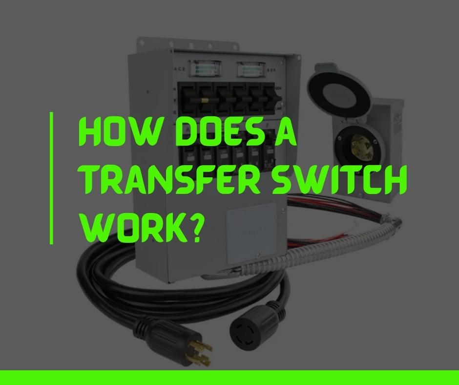 How does a transfer switch work