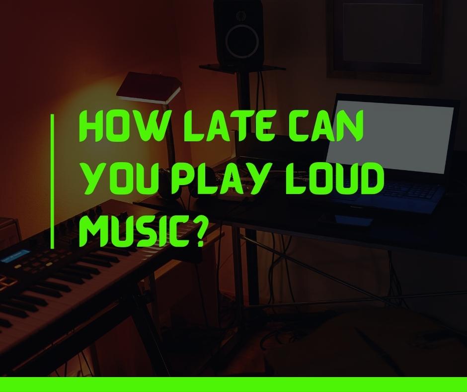 How Late Can You Play Music In a Residential Area