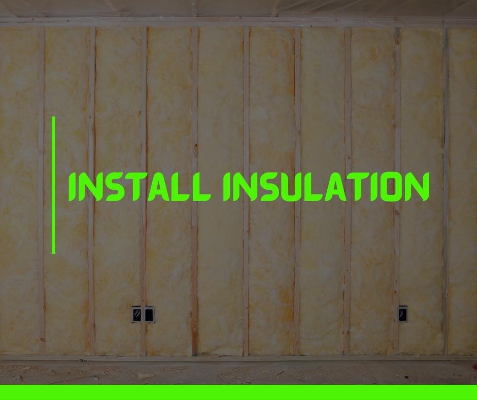 Install Insulation