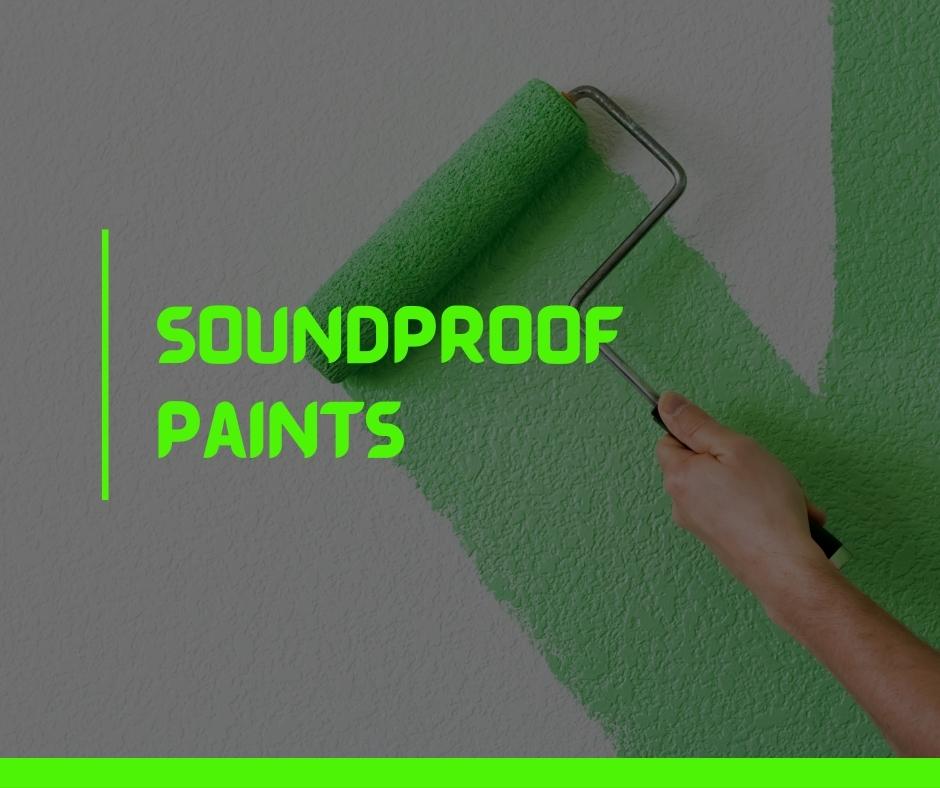 Soundproof Paints