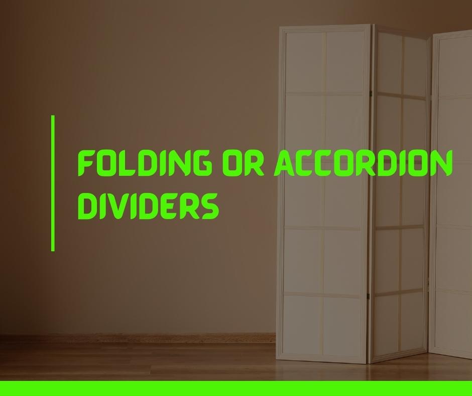 Folding or Accordion Dividers