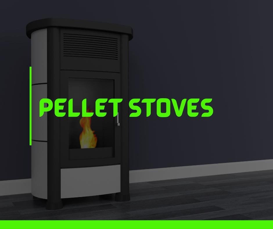 Pellet Stoves