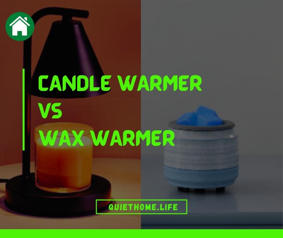 Candle Warmer vs Wax Warmer